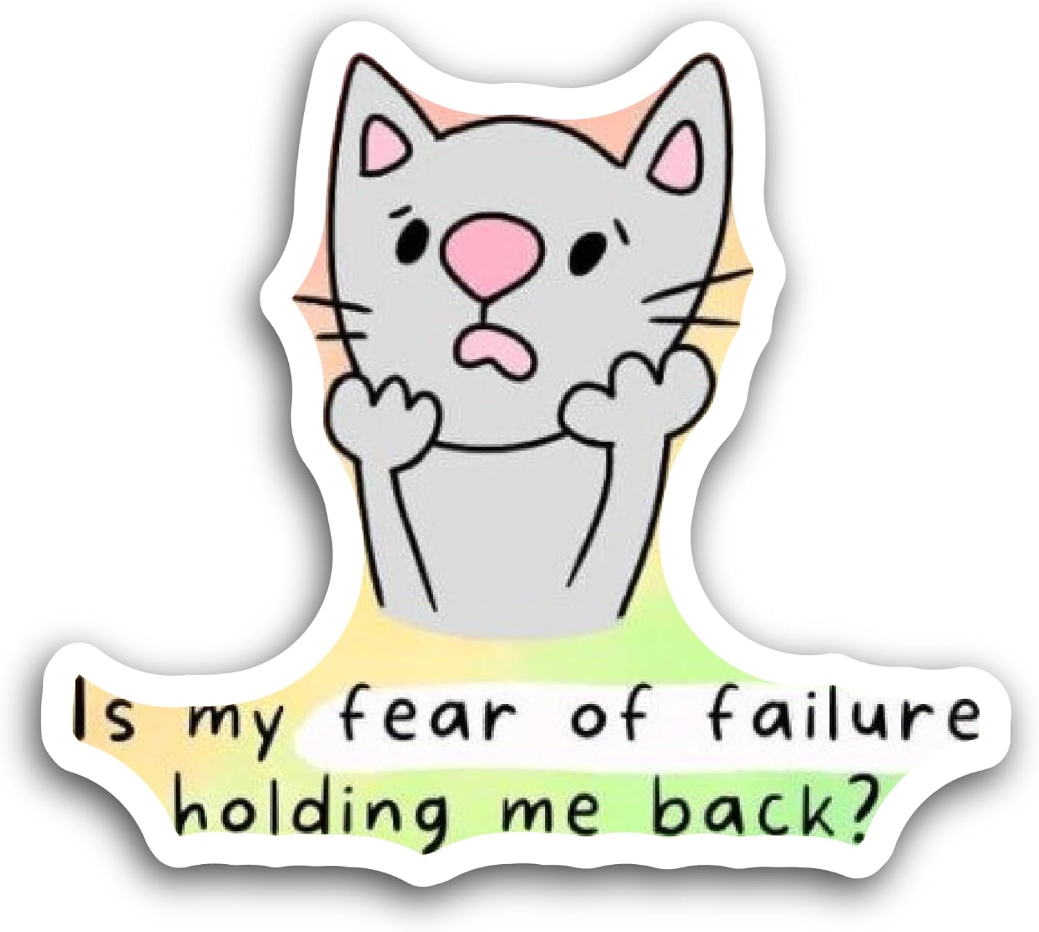 2 (Pieces) 3" and 5" is My Fear of Failure Holding Me Back Text Sticker, Waterproof Vinyl Decals for Many Purpose Like Cars, Trucks, Laptops, Phones, Windows and More