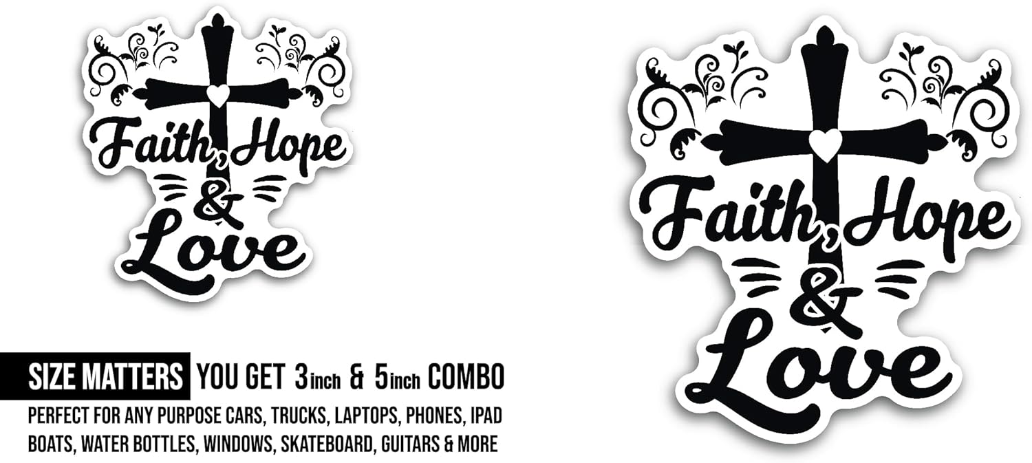 2 (Pieces) 3" and 5" Faith Hope Love Sticker, Waterproof Vinyl Decals for Many Purpose Like Cars, Trucks, Laptops, Phones, Windows and More
