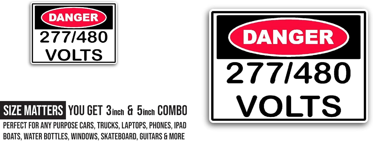 2 (Pieces) 3" and 5" Danger 277/480 Volts Sticker, Waterproof Vinyl Decals for Many Purpose Like Cars, Trucks, Laptops, Phones, Windows and More