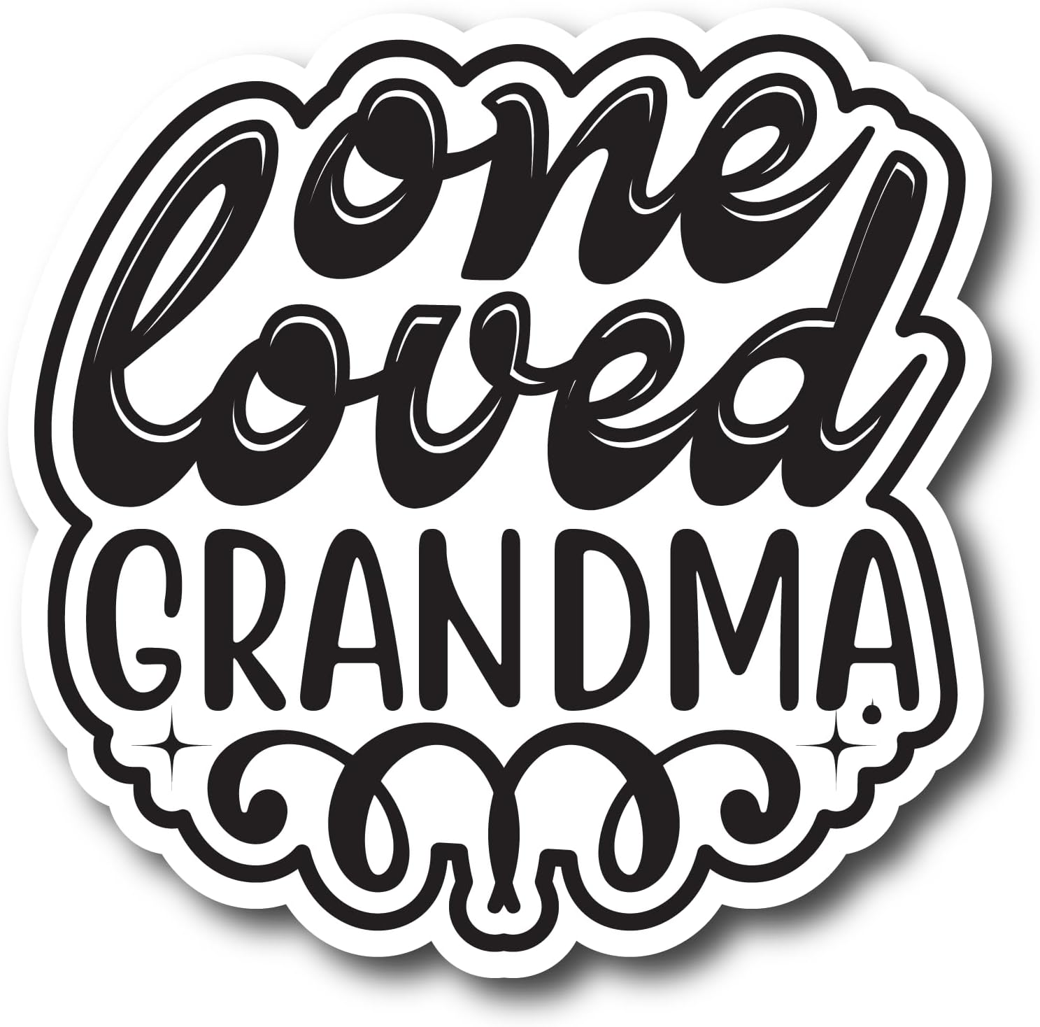 Inspirational Quote One Loved Grandma Motivational Sticker Vinyl Decal Motivation Stickers- 5" Vinyl Sticker Waterproof