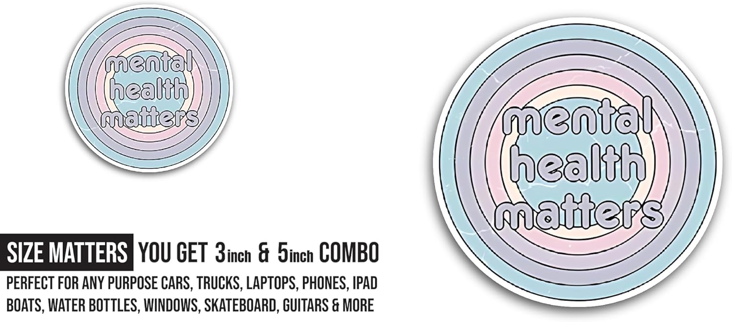 2 (Pieces) 3" and 5" Mental Health Sticker, Waterproof Vinyl Decals for Many Purpose Like Cars, Trucks, Laptops, Phones, Windows and More