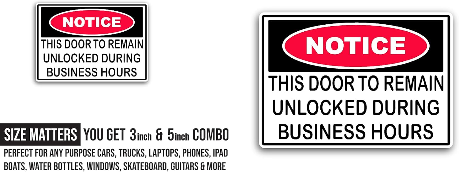 2 (Pieces) 3" and 5" This Door to Remain Unlocked Sticker, Waterproof Vinyl Decals for Many Purpose Like Cars, Trucks, Laptops, Phones, Windows and More
