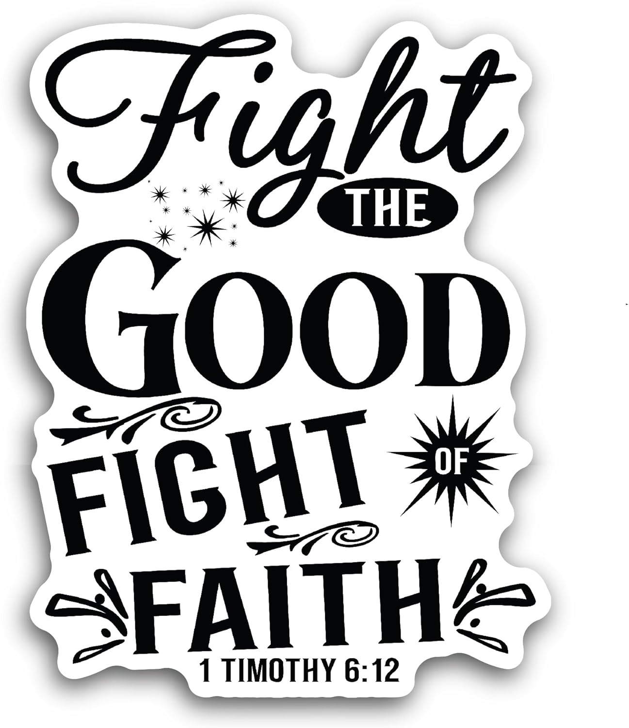 2 (Pieces) 3" and 5" Fight The Good Fight Sticker, Waterproof Vinyl Decals for Many Purpose Like Cars, Trucks, Laptops, Phones, Windows and More