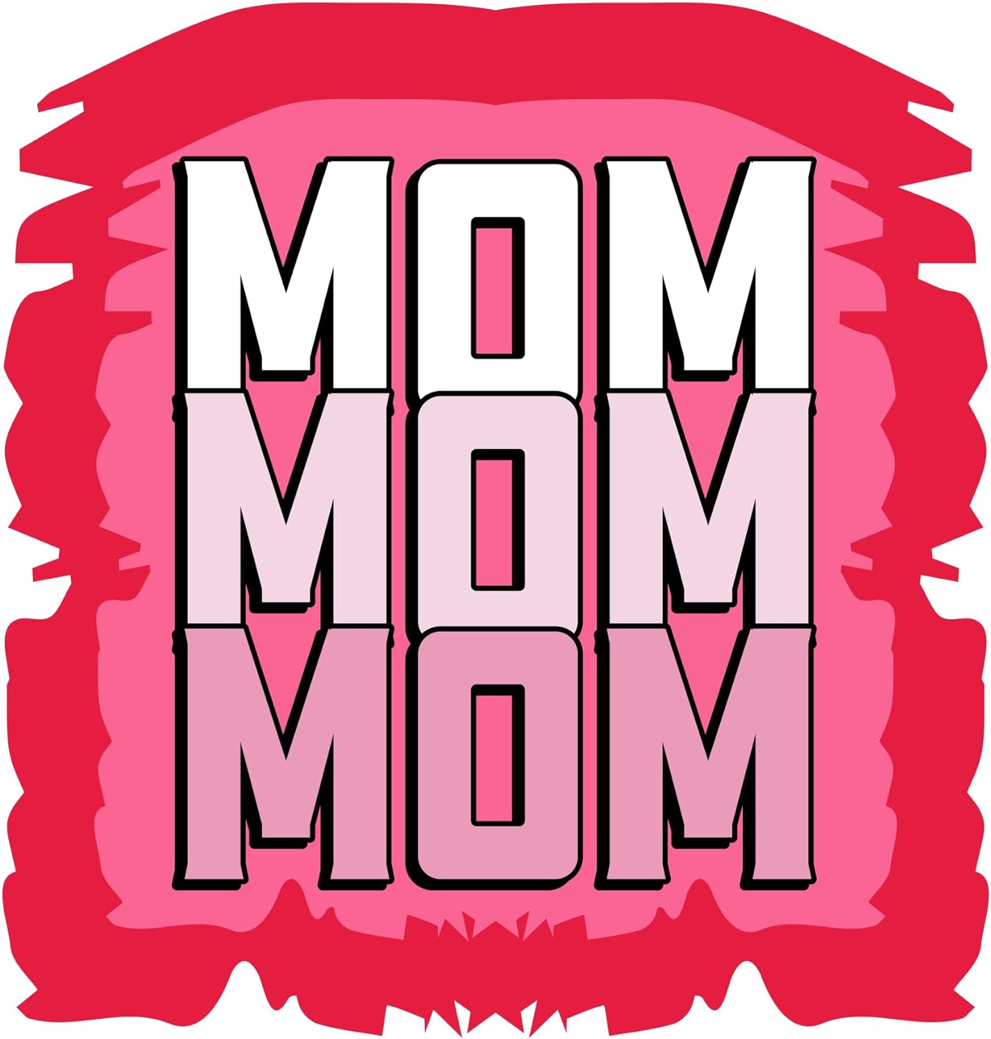 Inspirational Quote "Mom Mom Mom, Unique Sticker" Motivational Sticker Vinyl Decal Motivation Stickers- 5" Vinyl Sticker Waterproof