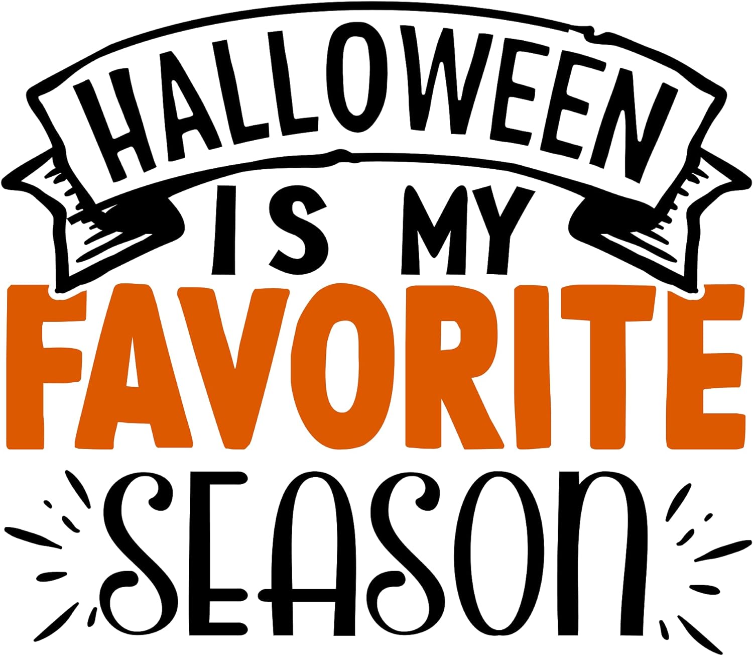 Inspirational Quote Halloween is My Favorite Season Motivational Sticker Vinyl Decal Motivation Stickers- 5" Vinyl Sticker Waterproof