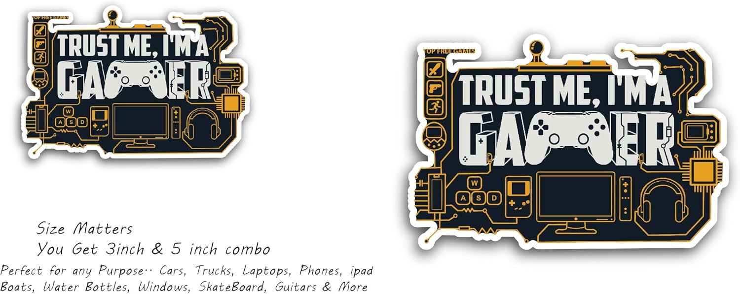2 (Pieces) 3" and 5" Trust Me I'm a Gamer Sticker, Waterproof Vinyl Decals for Many Purpose Like Cars, Trucks, Laptops, Phones, Windows and More