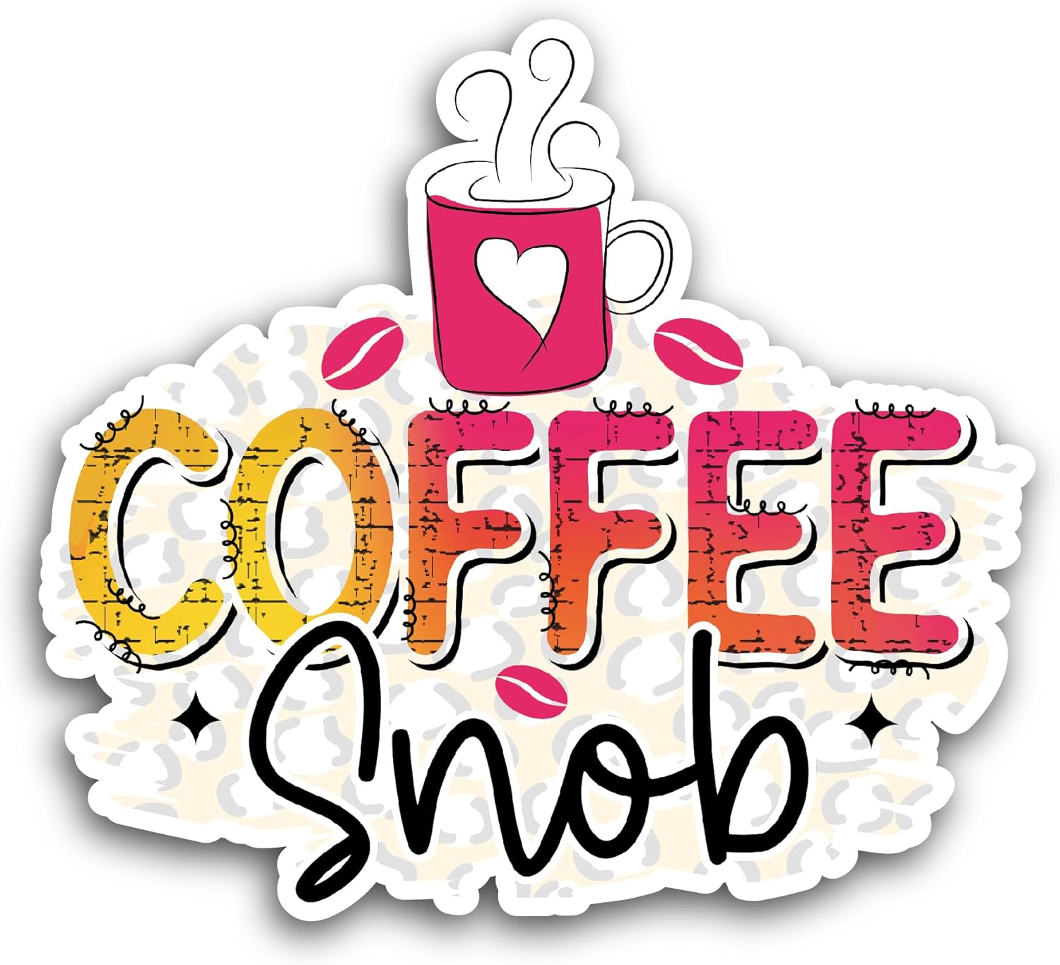 2 (Pieces) 3" and 5" Coffee Snob Sticker, Waterproof Vinyl Decals for Many Purpose Like Cars, Trucks, Laptops, Phones, Windows and More