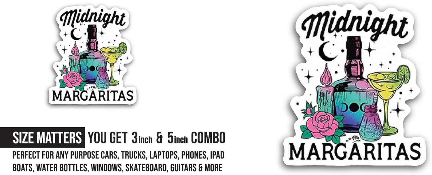 2 (Pieces) 3" and 5" Midnight Margaritas Text Sticker, Waterproof Vinyl Decals for Many Purpose Like Cars, Trucks, Laptops, Phones, Windows and More