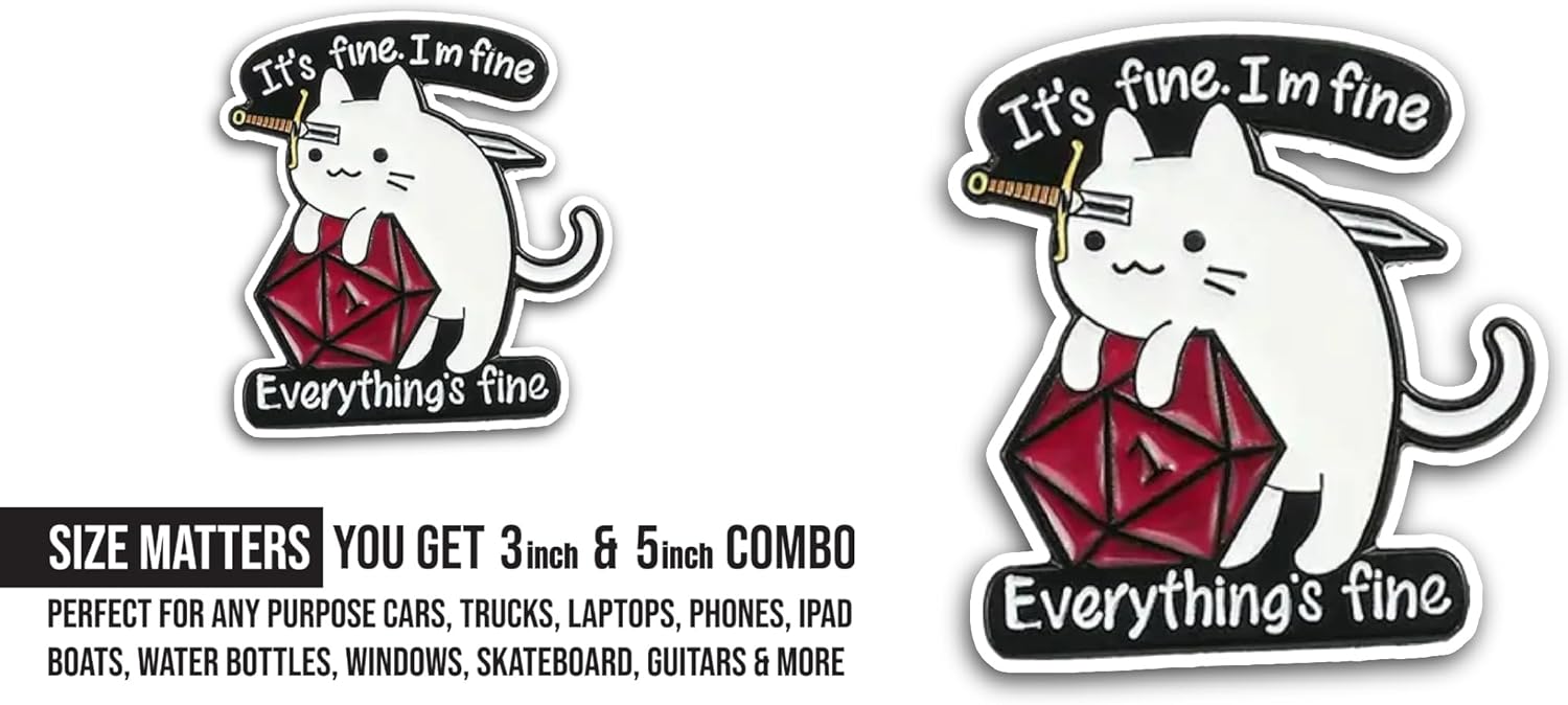 2 (Pieces) 3" and 5" Its Fine Im Fine Everything is Fine Sticker, Waterproof Vinyl Decals for Many Purpose Like Cars, Trucks, Laptops, Phones, Windows and More