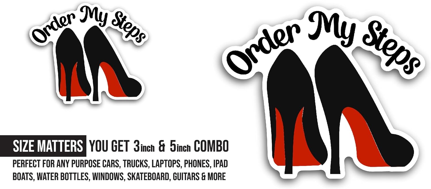 2 (Pieces) 3" and 5" Order My Steps Sticker, Waterproof Vinyl Decals for Many Purpose Like Cars, Trucks, Laptops, Phones, Windows and More