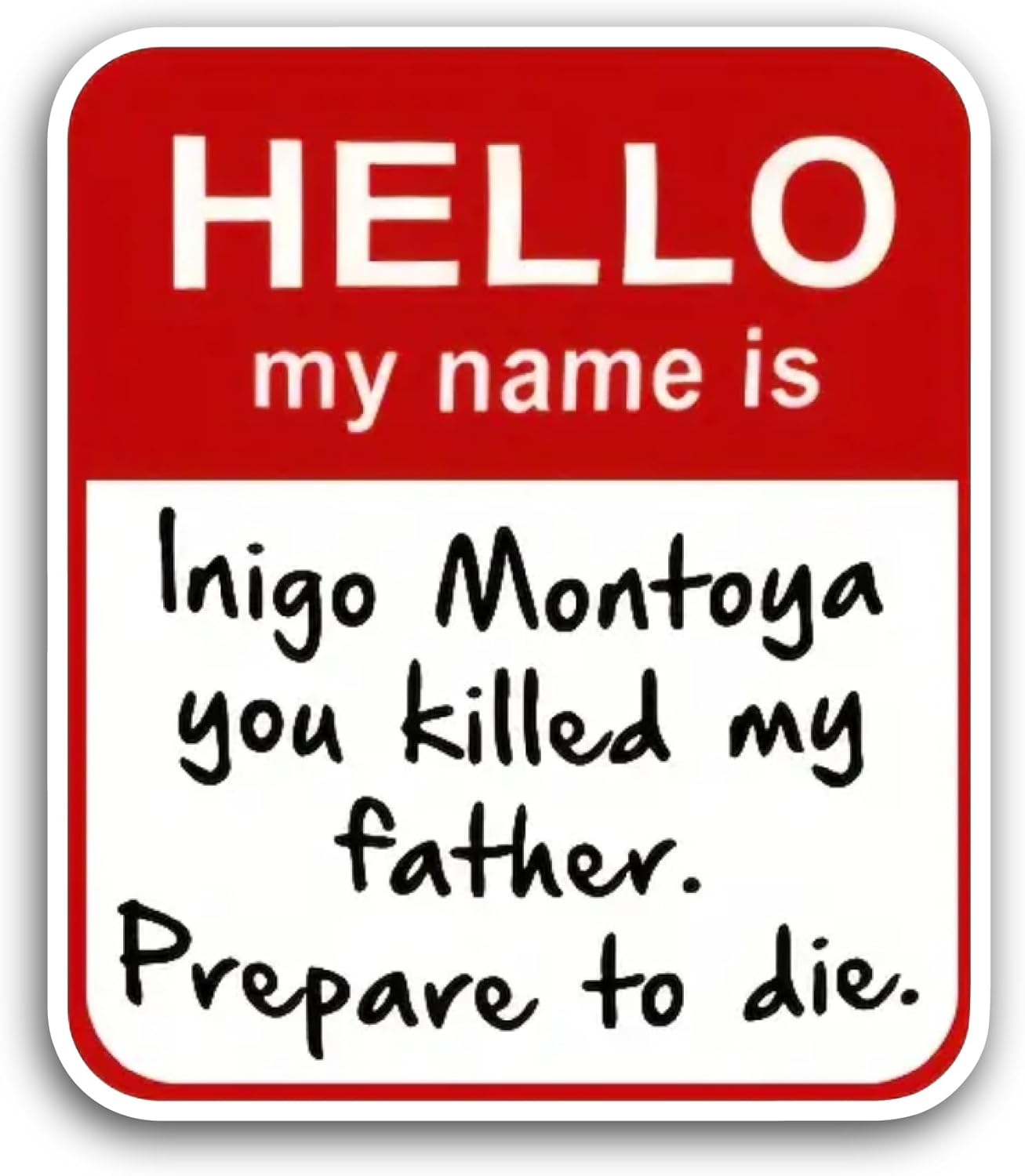 2 (Pieces) 3" and 5" Hello My Name is Sticker, Waterproof Vinyl Decals for Many Purpose Like Cars, Trucks, Laptops, Phones, Windows and More
