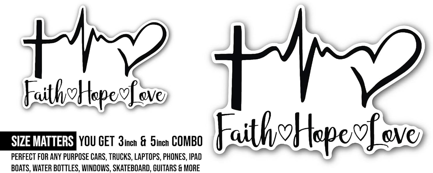 2 (Pieces) 3" and 5" Faith Hope Love Sticker, Waterproof Vinyl Decals for Many Purpose Like Cars, Trucks, Laptops, Phones, Windows and More