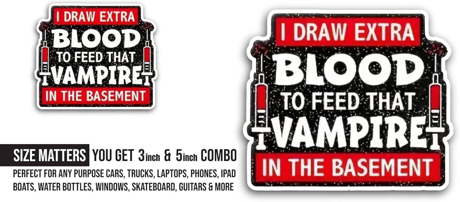 2 (Pieces) 3" and 5" I Draw Extra Blood Sticker, Waterproof Vinyl Decals for Many Purpose Like Cars, Trucks, Laptops, Phones, Windows and More