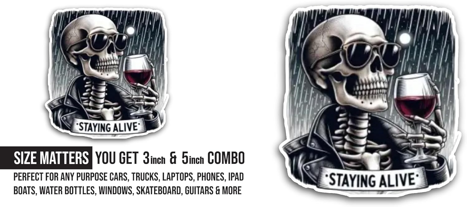 2 (Pieces) 3" and 5" Staying Alive Sticker, Waterproof Vinyl Decals for Many Purpose Like Cars, Trucks, Laptops, Phones, Windows and More