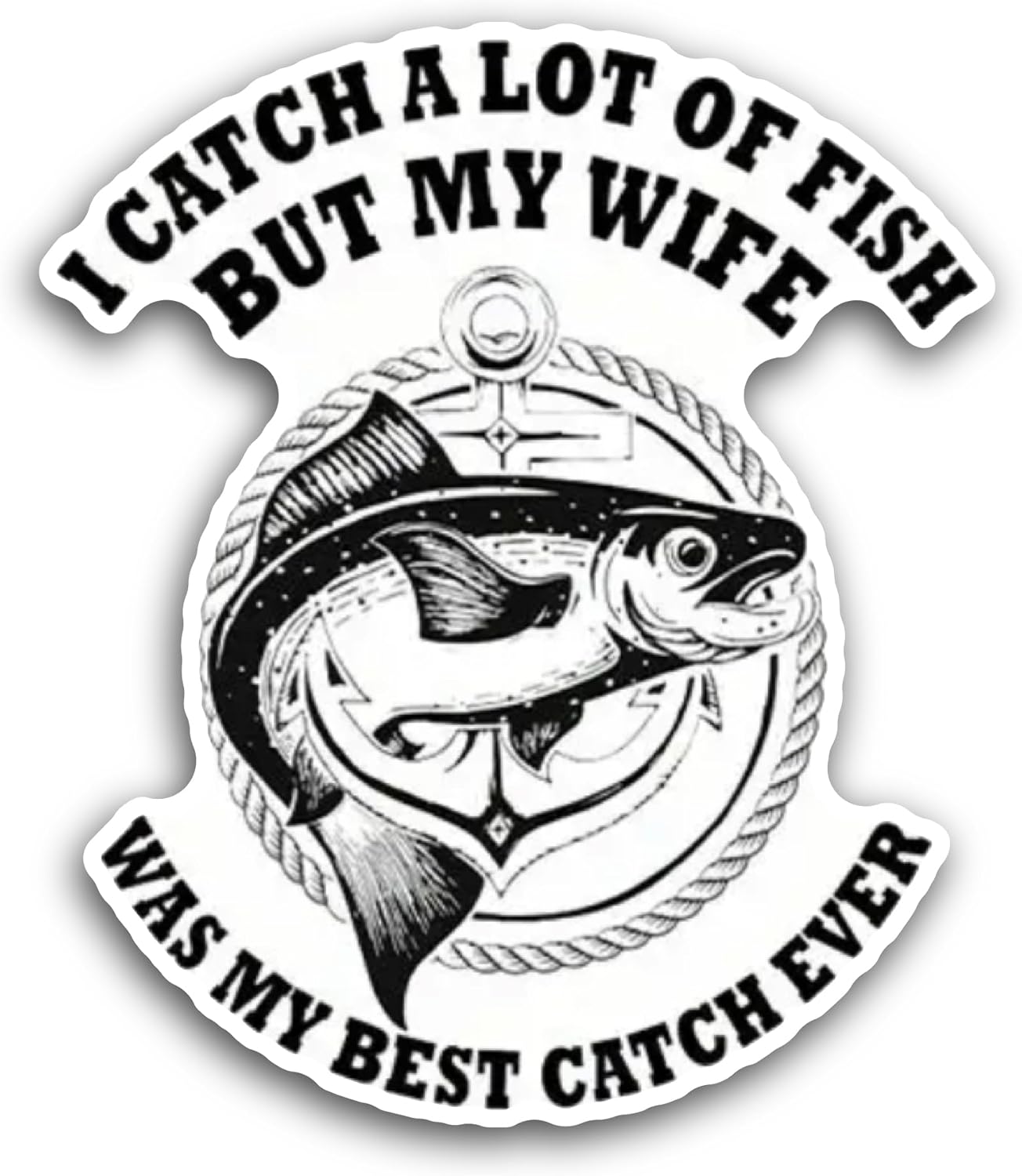 2 (Pieces) 3" and 5" I Catch A Lot of Fish Sticker, Waterproof Vinyl Decals for Many Purpose Like Cars, Trucks, Laptops, Phones, Windows and More