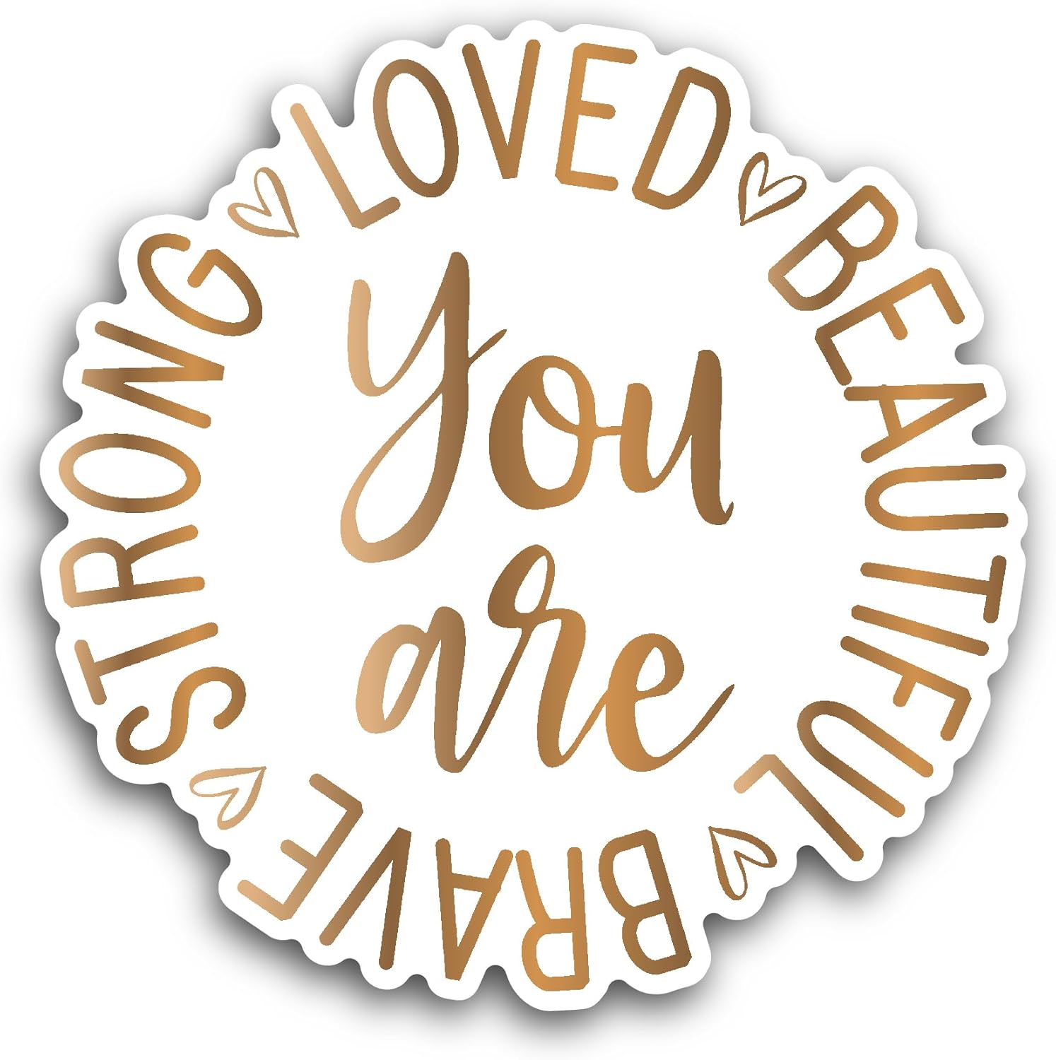 2 (Pieces) 3" and 5" You are Strong Brave Sticker, Waterproof Vinyl Decals for Many Purpose Like Cars, Trucks, Laptops, Phones, Windows and More