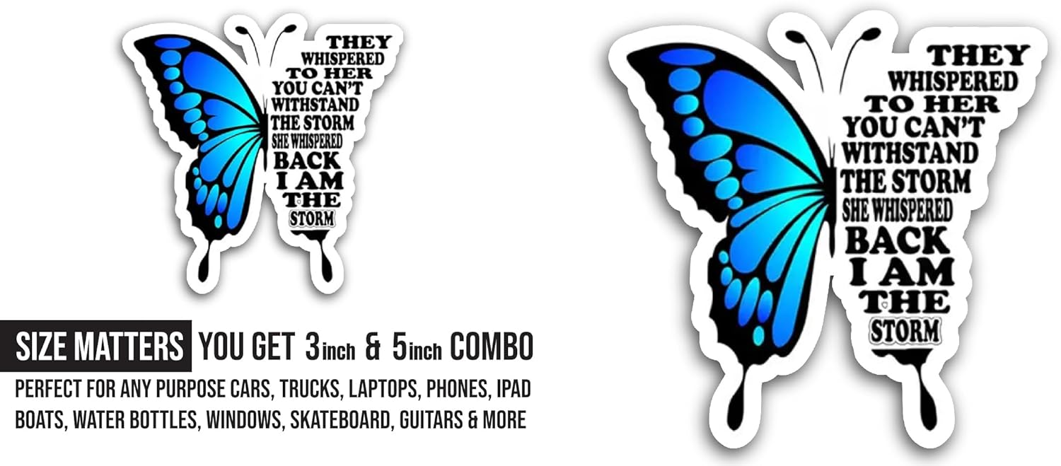 2 (Pieces) 3" and 5" They Whispered to Her Sticker, Waterproof Vinyl Decals for Many Purpose Like Cars, Trucks, Laptops, Phones, Windows and More