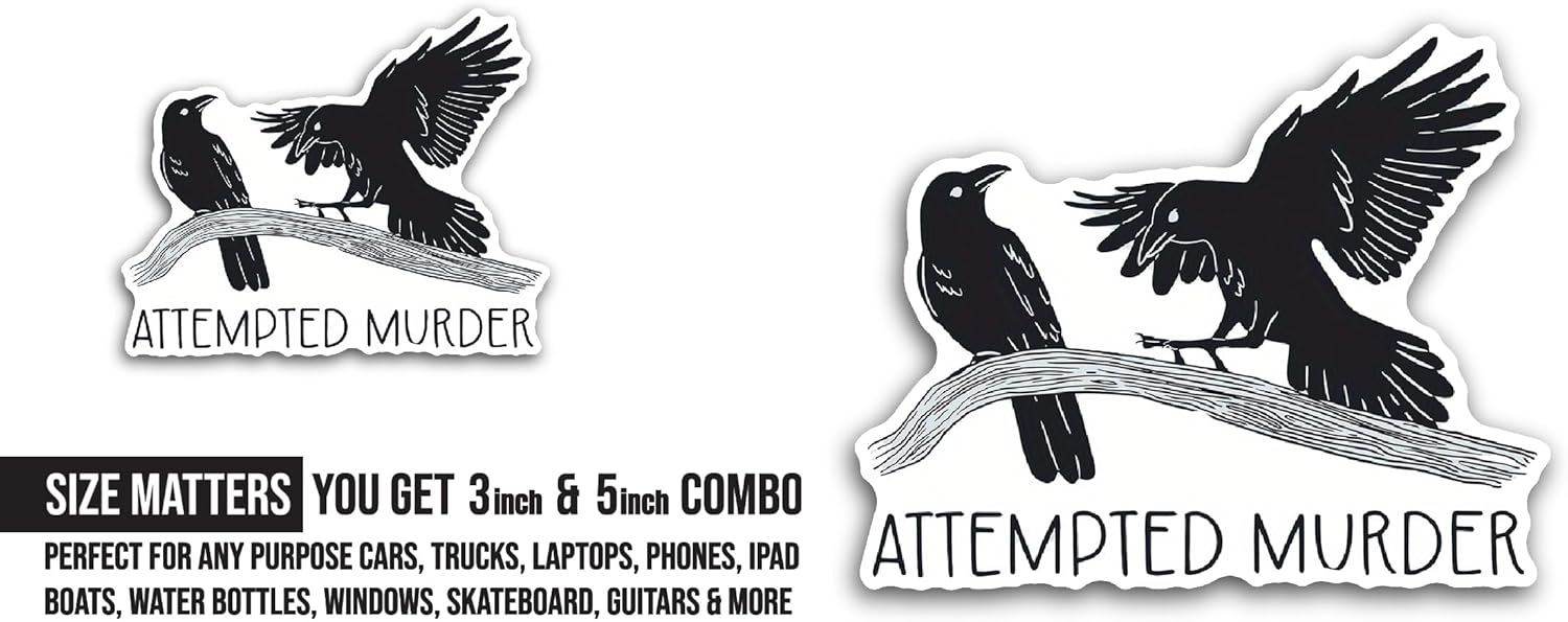 2 (Pieces) 3" and 5" Attempted Murder Sticker, Waterproof Vinyl Decals for Many Purpose Like Cars, Trucks, Laptops, Phones, Windows and More