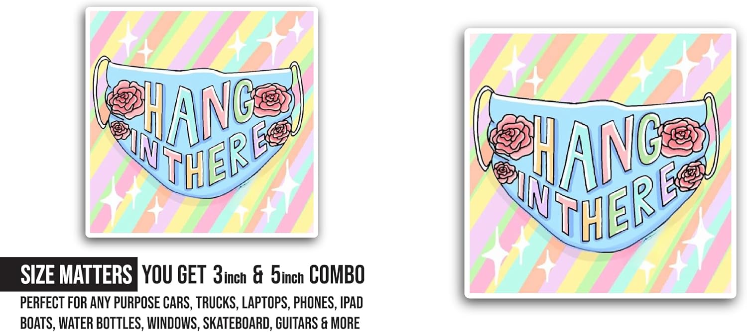 2 (Pieces) 3" and 5" Hang in There Text Sticker, Waterproof Vinyl Decals for Many Purpose Like Cars, Trucks, Laptops, Phones, Windows and More