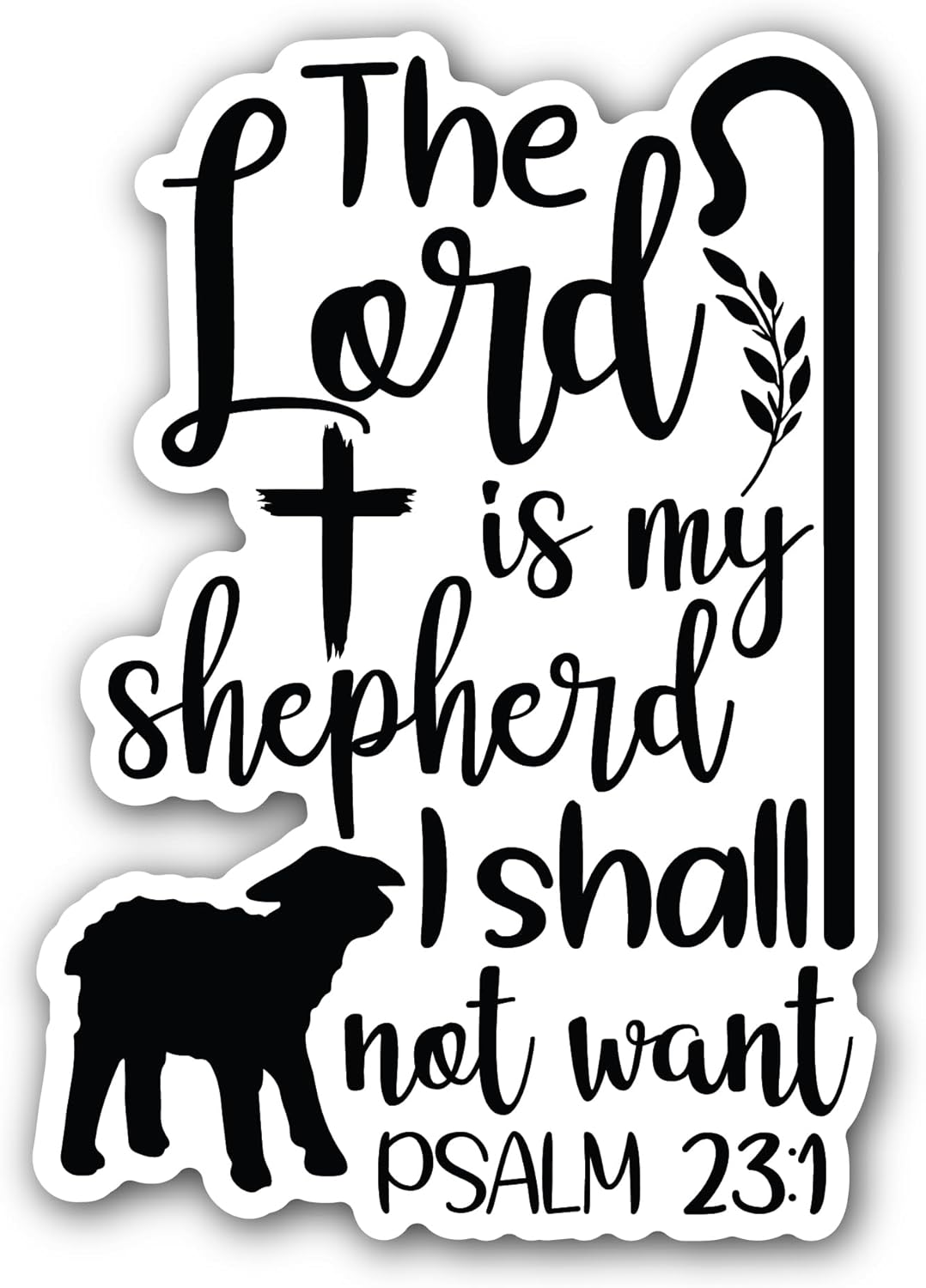 2 (Pieces) 3" and 5" The Lord is My Shepherd Sticker, Waterproof Vinyl Decals for Many Purpose Like Cars, Trucks, Laptops, Phones, Windows and More