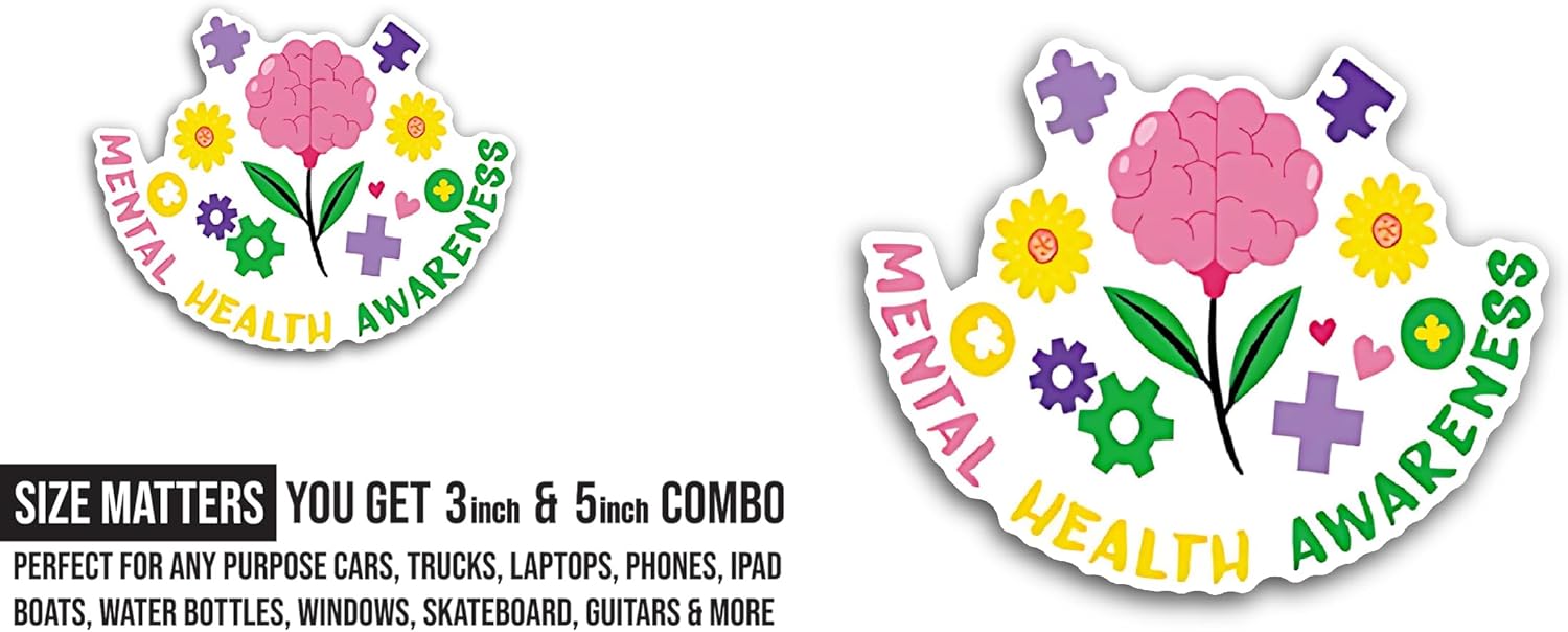 2 (Pieces) 3" and 5" Mental Health Awareness Sticker, Waterproof Vinyl Decals for Many Purpose Like Cars, Trucks, Laptops, Phones, Windows and More