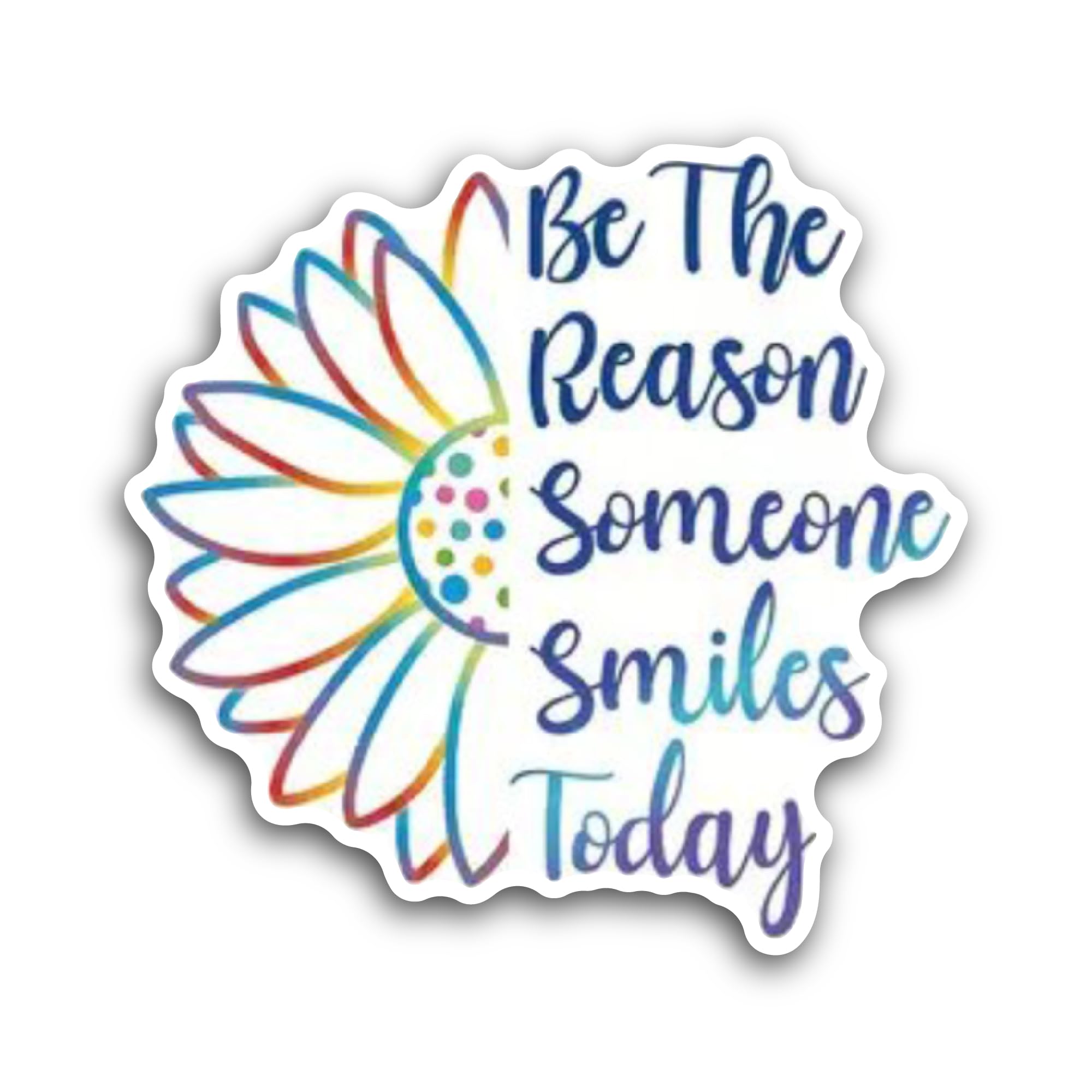 2 (Pieces) 3" and 5" Be The Reason Someone Smiles Today Sticker, Waterproof Vinyl Decals for Many Pu