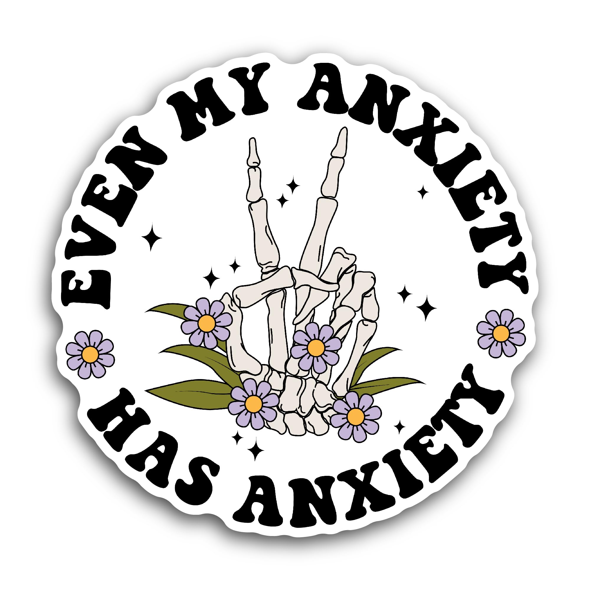 2 (Pieces) 3" and 5" Even My Anxiety Has Anxiety Text Sticker, Waterproof Vinyl Decals for Many Purp