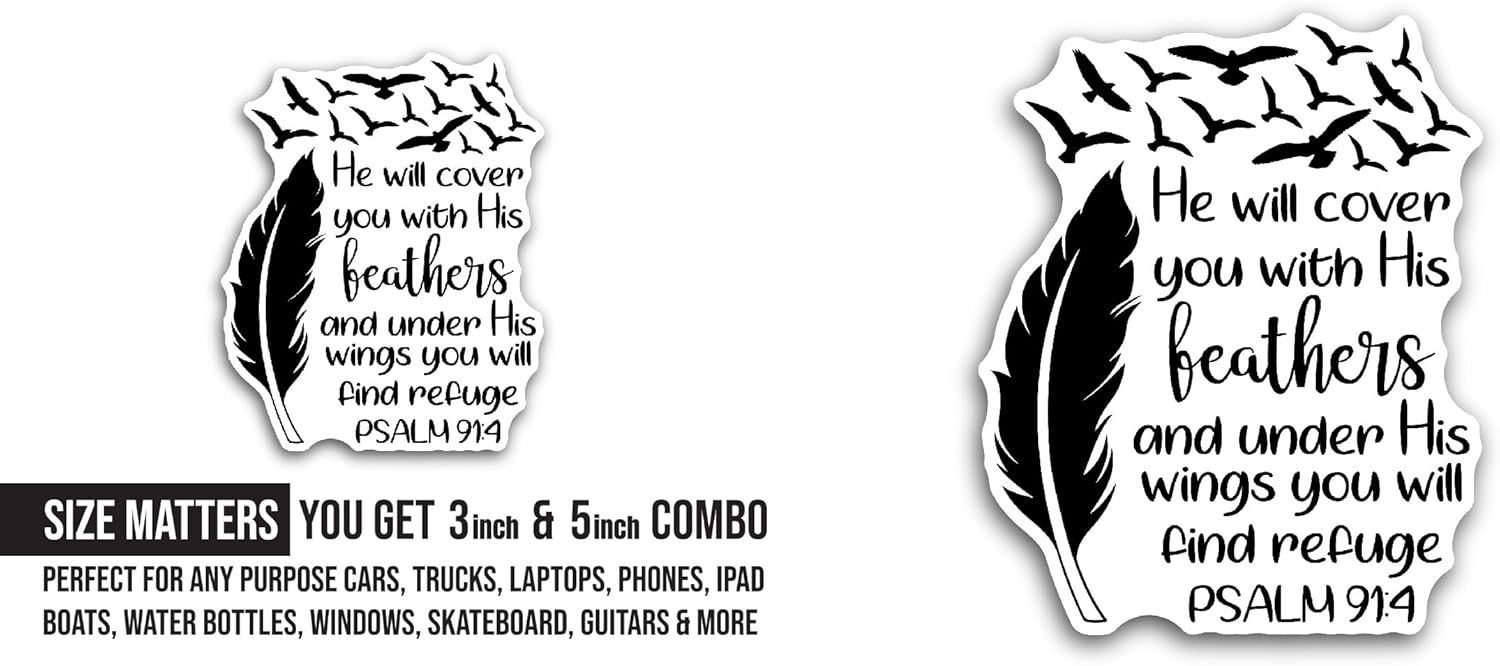 2 (Pieces) 3" and 5" He Will Cover You with His Feathers Sticker, Waterproof Vinyl Decals for Many Purpose Like Cars, Trucks, Laptops, Phones, Windows and More