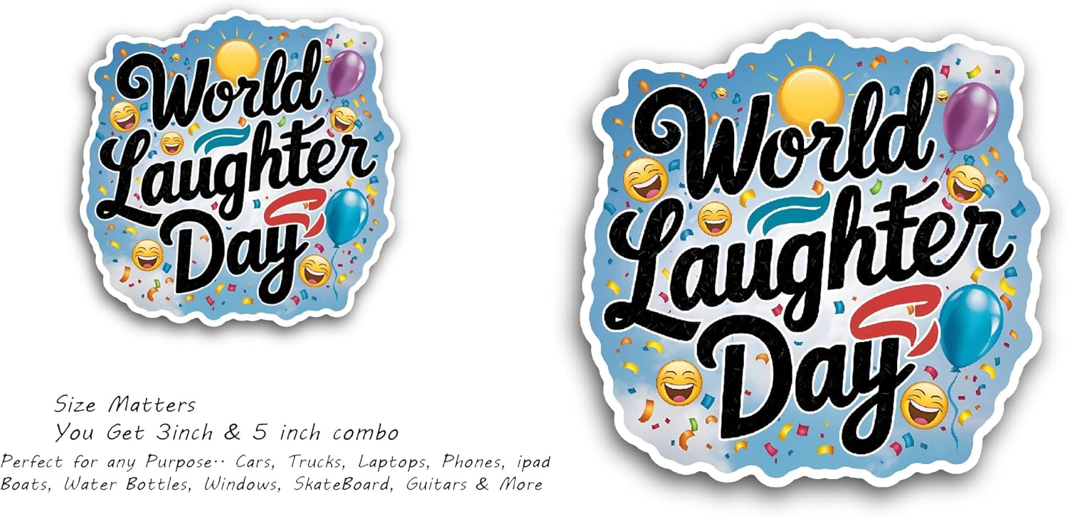 2 (Pieces) 3" and 5" World Laughter Day Text Sticker, Waterproof Vinyl Decals for Many Purpose Like Cars, Trucks, Laptops, Phones, Windows and More