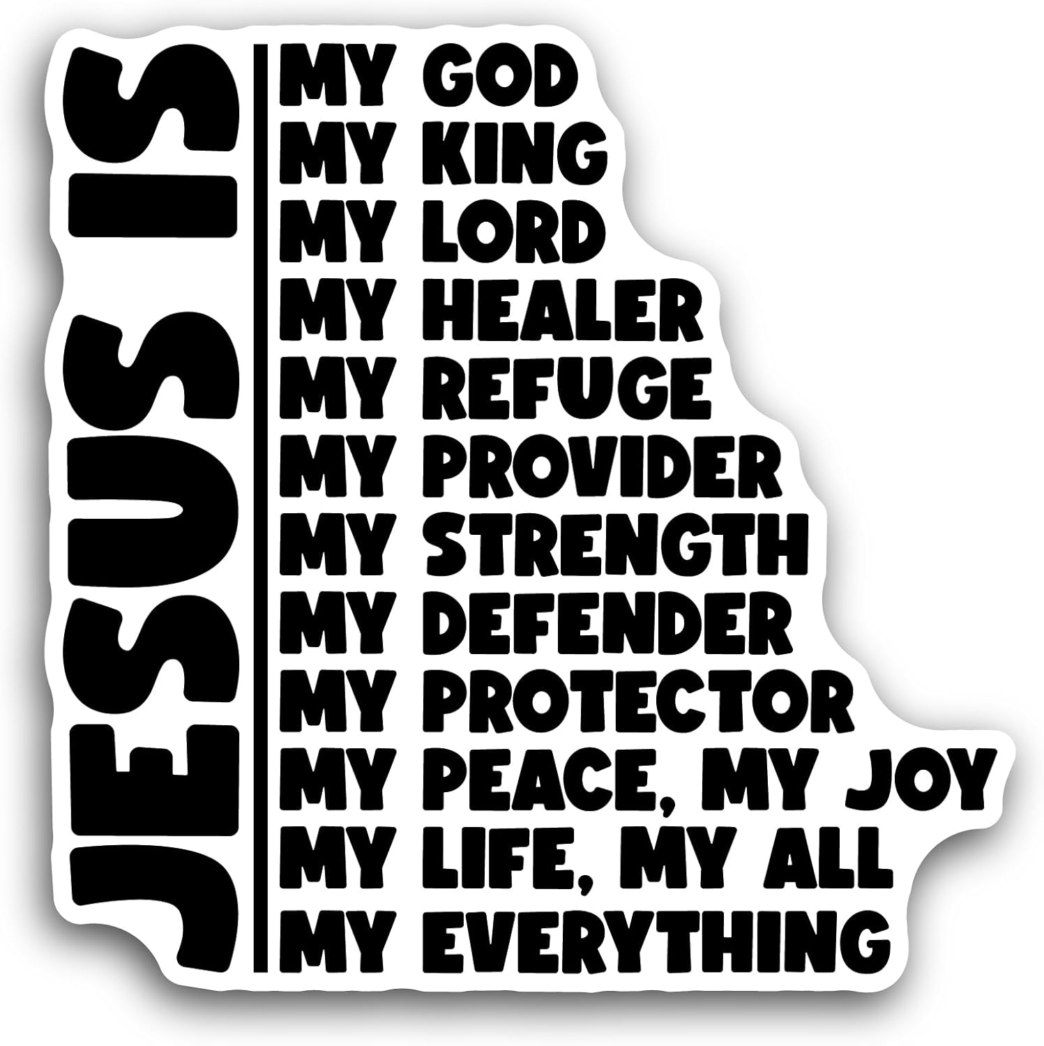 2 (Pieces) 3" and 5" Jesus is My God Text Sticker, Waterproof Vinyl Decals for Many Purpose Like Cars, Trucks, Laptops, Phones, Windows and More