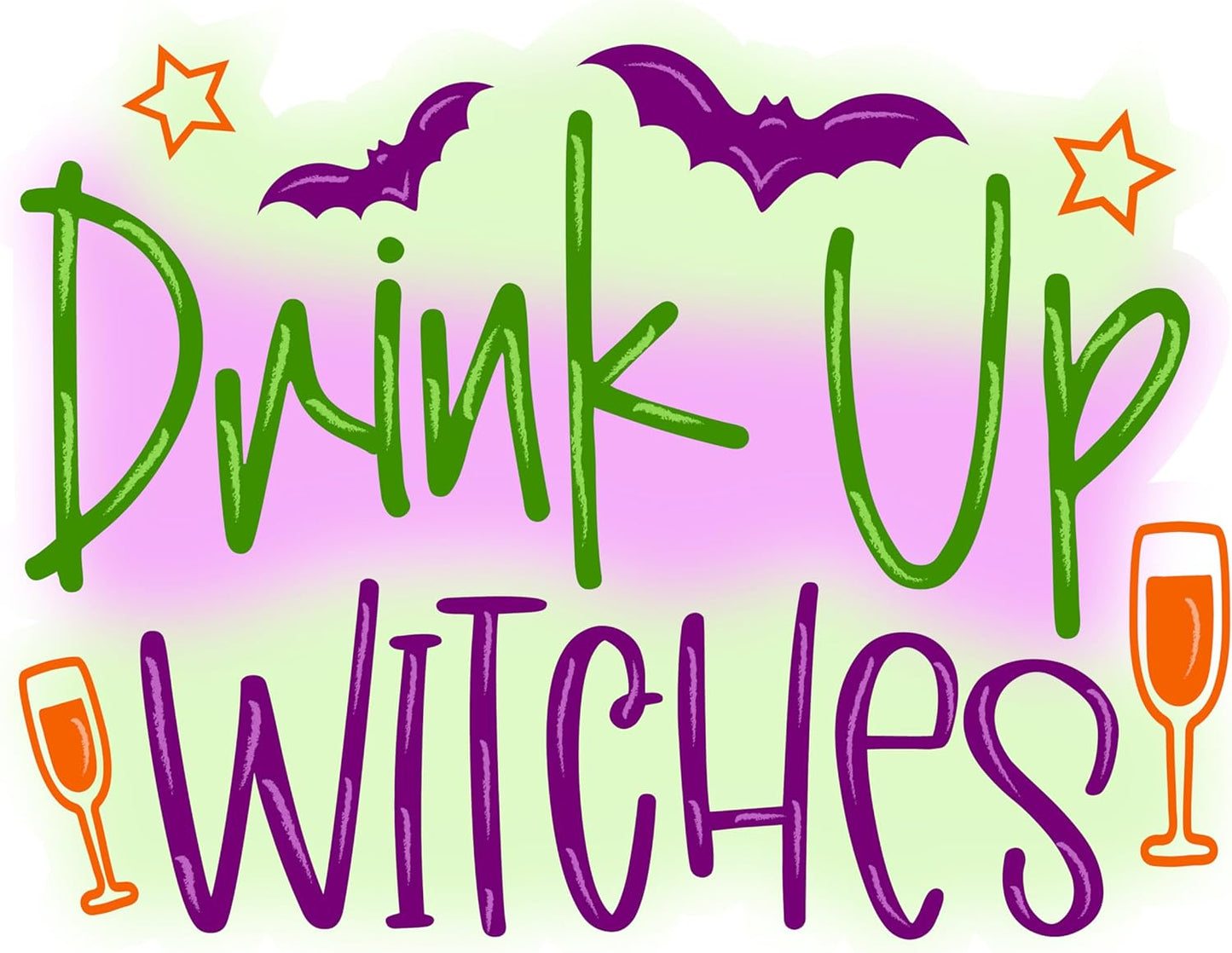 Inspirational Quote Drink Up Witches Motivational Sticker Vinyl Decal Motivation Stickers- 5" Vinyl Sticker Waterproof