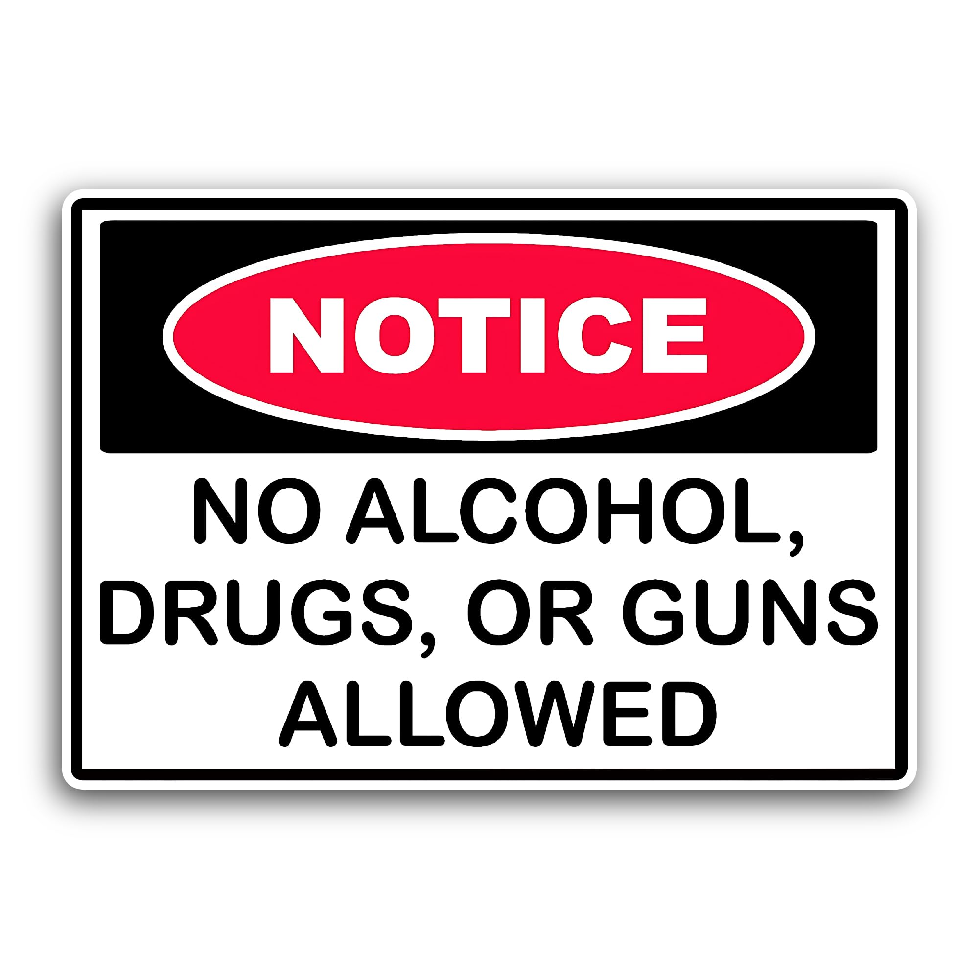 2 (Pieces) 3" and 5" Notice No Alcohol Or Drugs Allowed Sticker, Waterproof Vinyl Decals for Many Pu