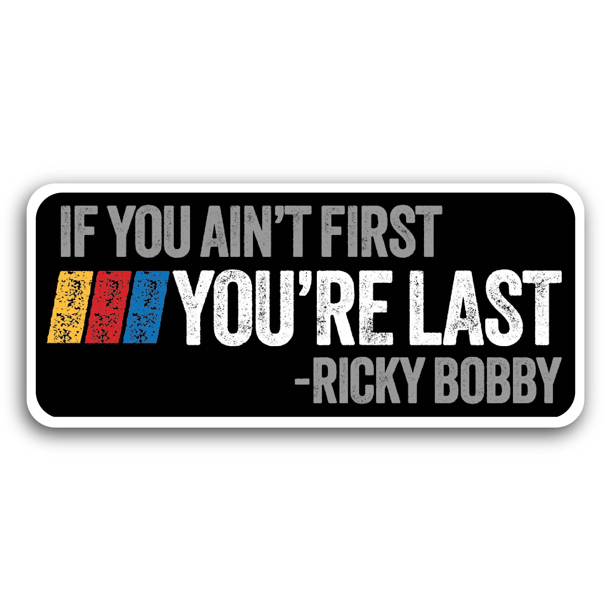 2 (Pieces) 3" and 5" If You Ain't First Sticker, Waterproof Vinyl Decals for Many Purpose Like Cars,