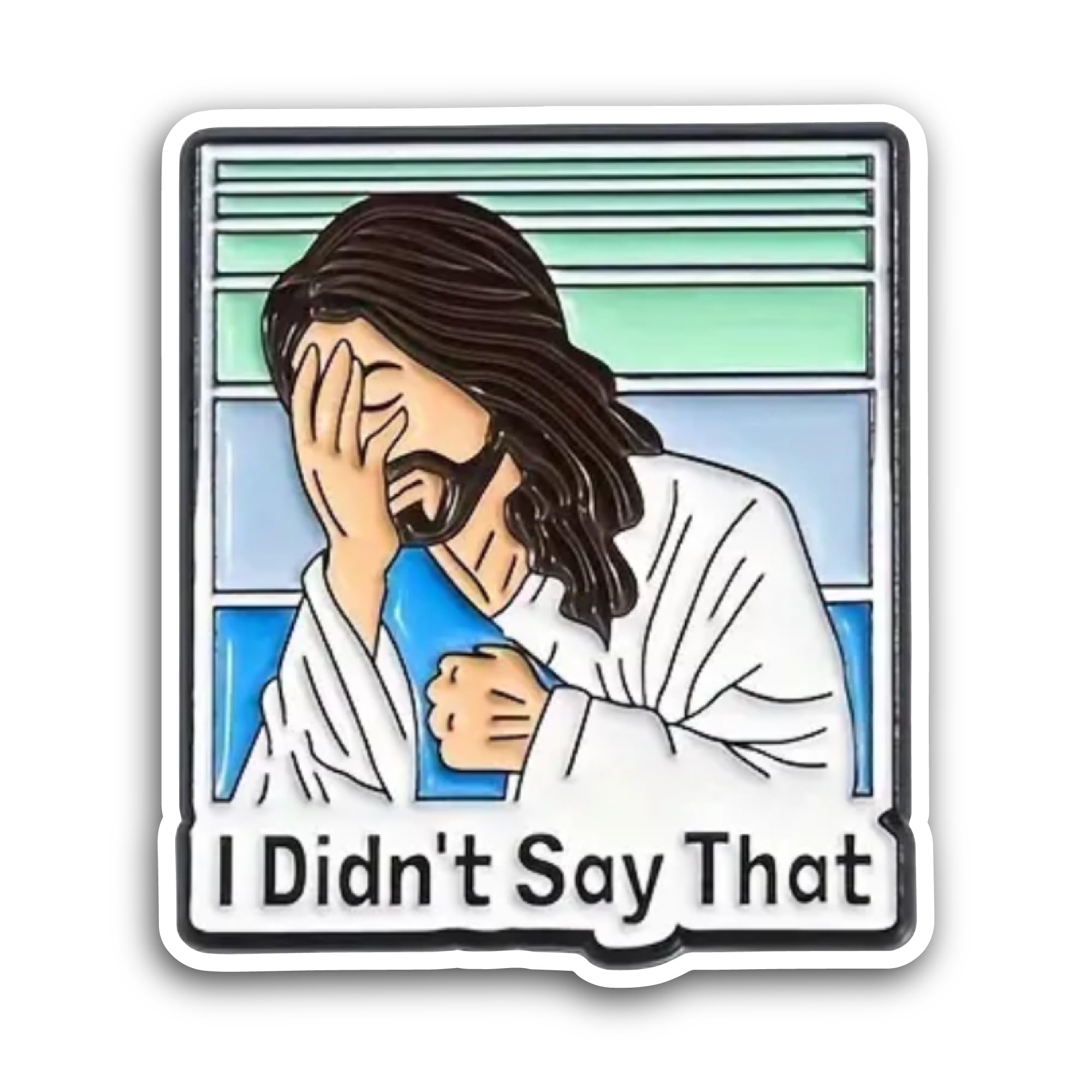 2 (Pieces) 3" and 5" I Didn't Say That Sticker, Waterproof Vinyl Decals for Many Purpose Like Cars, 