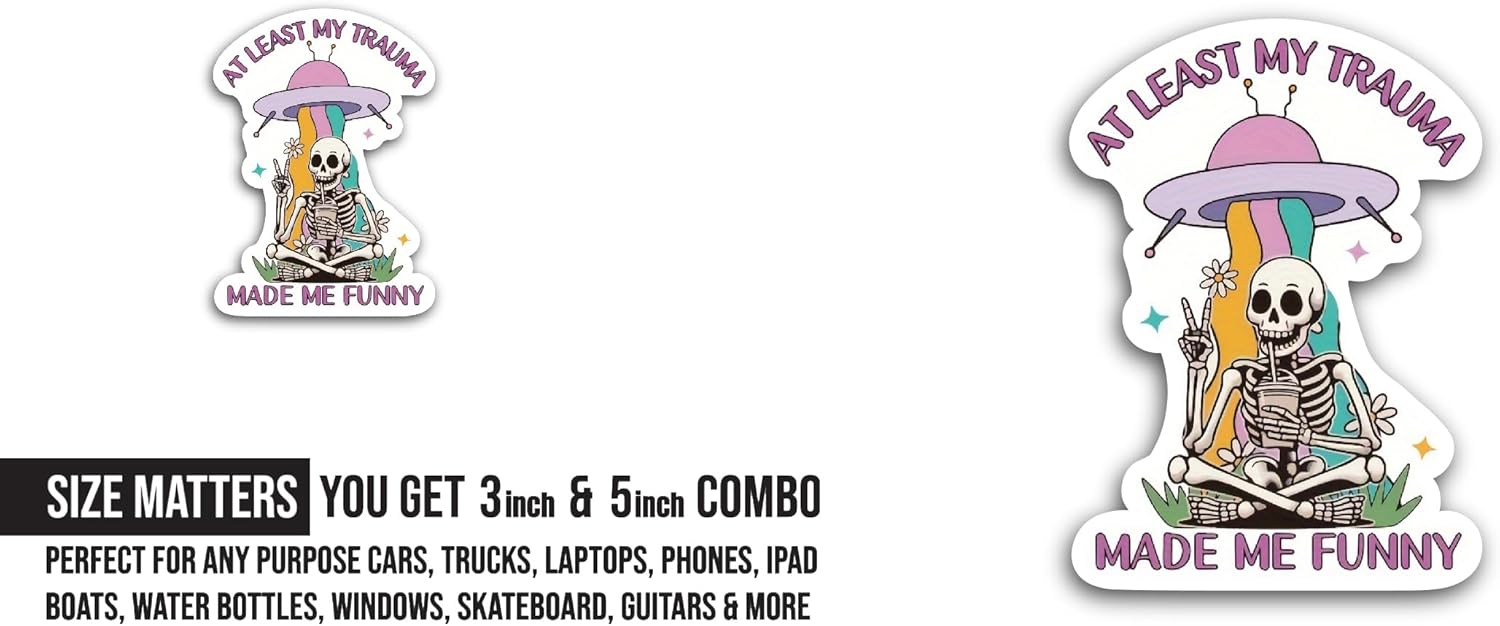 2 (Pieces) 3" and 5" My Trauma Made Me Funny Sticker, Waterproof Vinyl Decals for Many Purpose Like Cars, Trucks, Laptops, Phones, Windows and More