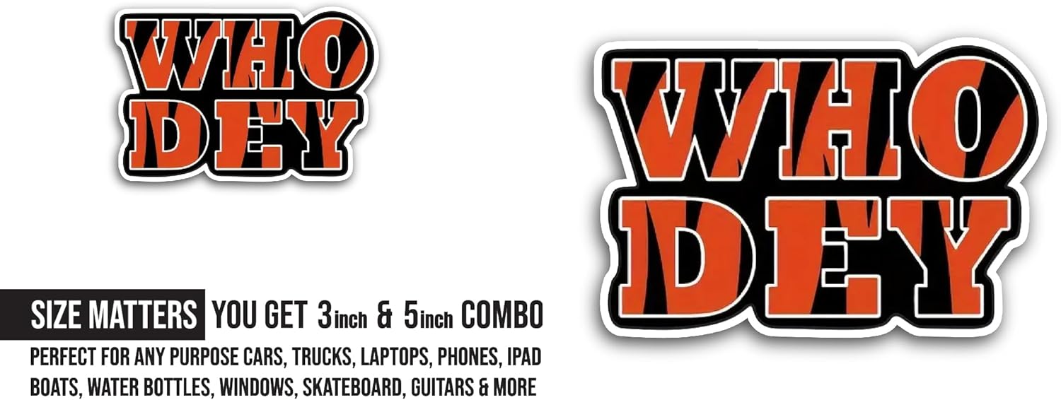 2 (Pieces) 3" and 5" Who Dey Sticker, Waterproof Vinyl Decals for Many Purpose Like Cars, Trucks, Laptops, Phones, Windows and More