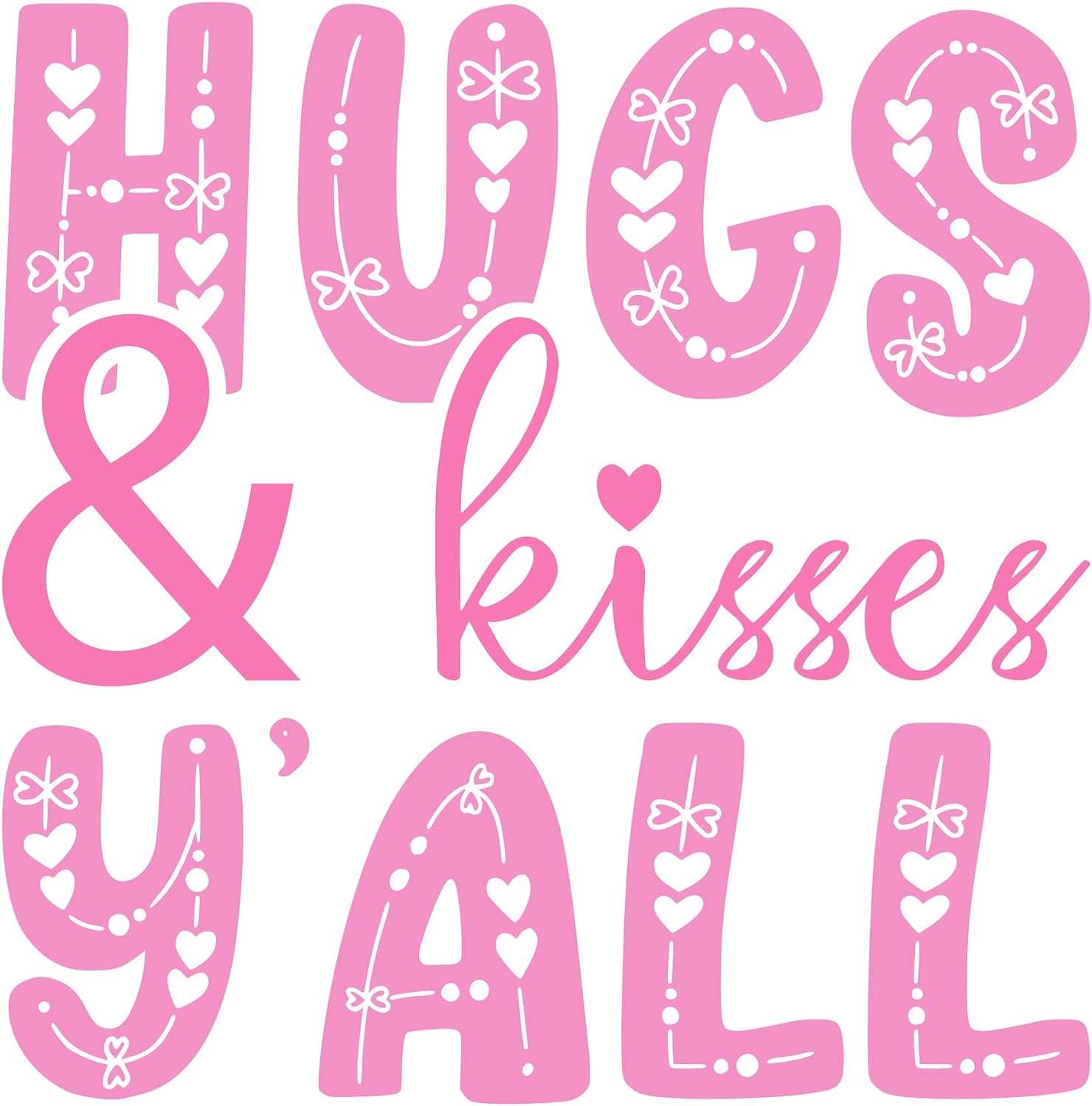 Inspirational Quote Hugs and Kisses Yall Motivational Sticker Vinyl Decal Motivation Stickers- 5" Vinyl Sticker Waterproof