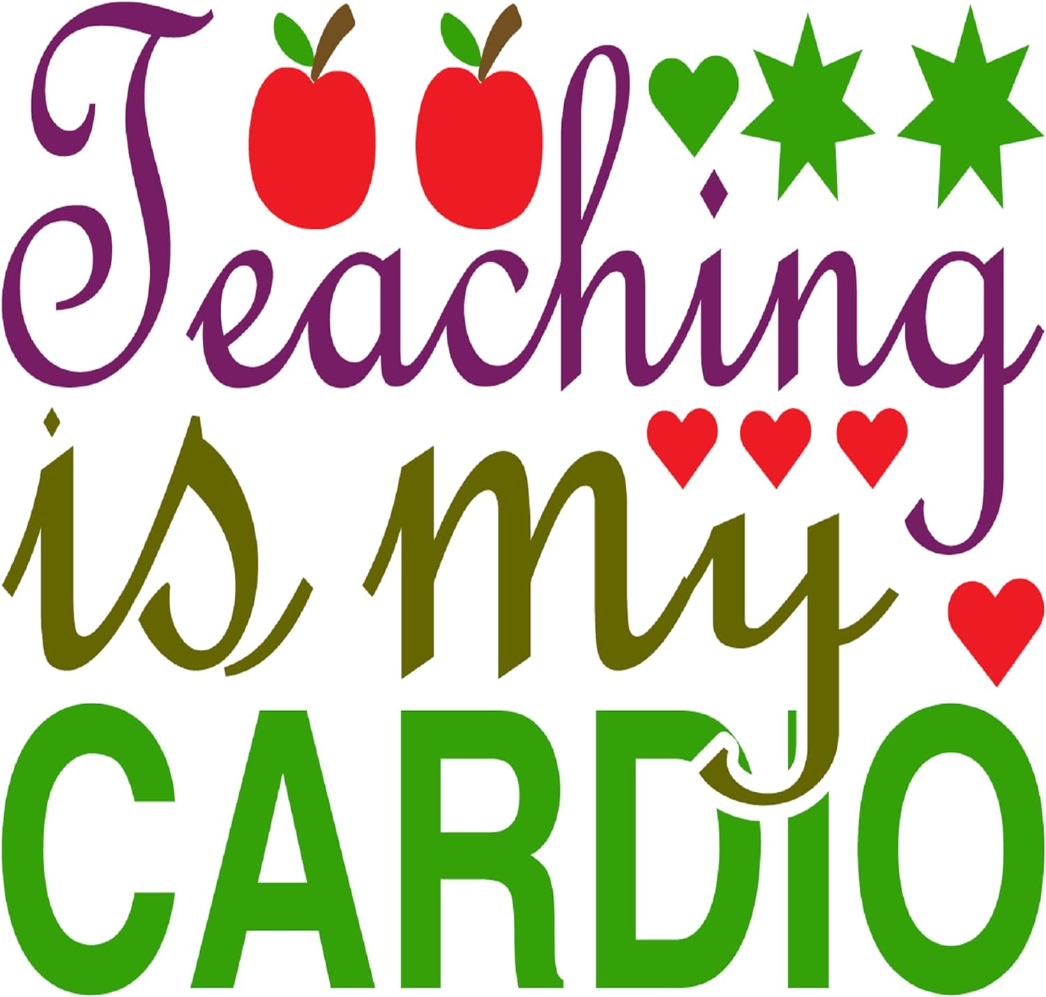 Inspirational Quote "Teaching is My Cardio - Sticker" Motivational Sticker Vinyl Decal Motivation Stickers- 5" Vinyl Sticker Waterproof