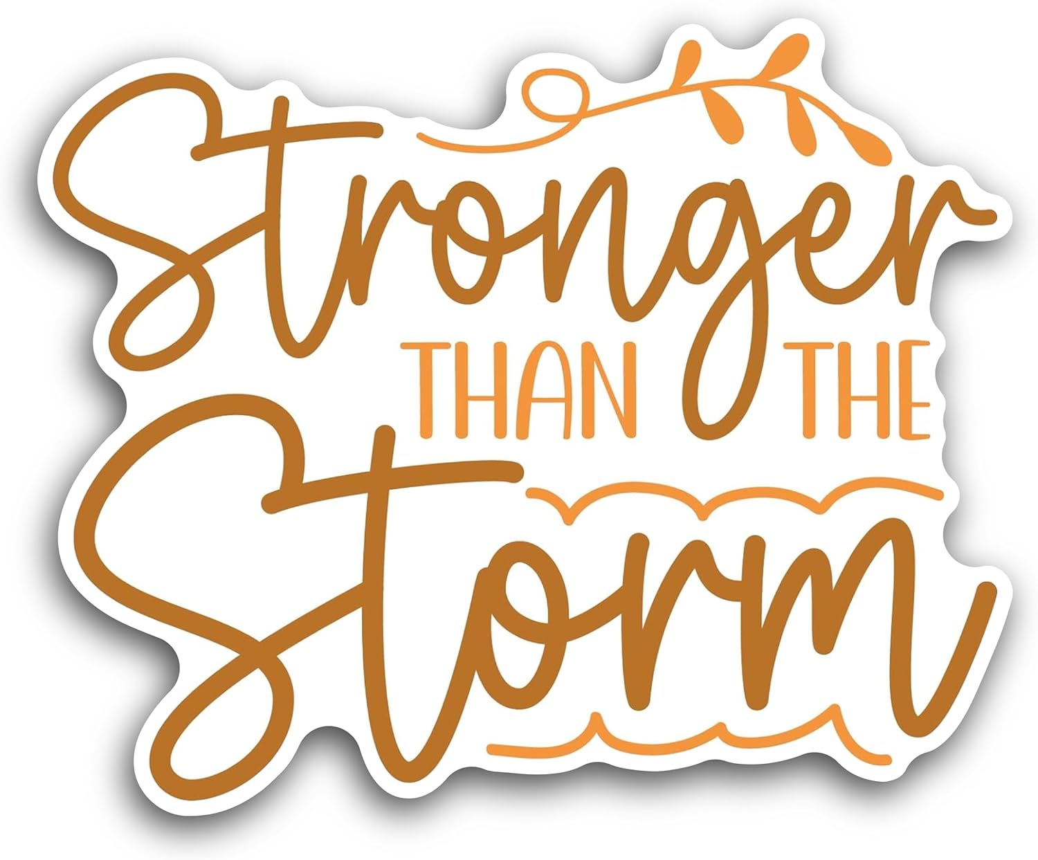 2 (Pieces) 3" and 5" Stronger Than The Storm Decal Sticker, Waterproof Vinyl Decals for Many Purpose Like Cars, Trucks, Laptops, Phones, Windows and More