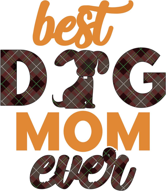 Inspirational Quote "Best Dog Mom Ever" Motivational Sticker Vinyl Decal Motivation Stickers- 5" Vinyl Sticker Waterproof