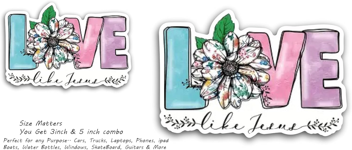 2 (Pieces) 3" and 5" Love Like Jesus Decal Sticker, Waterproof Vinyl Decals for Many Purpose Like Cars, Trucks, Laptops, Phones, Windows and More