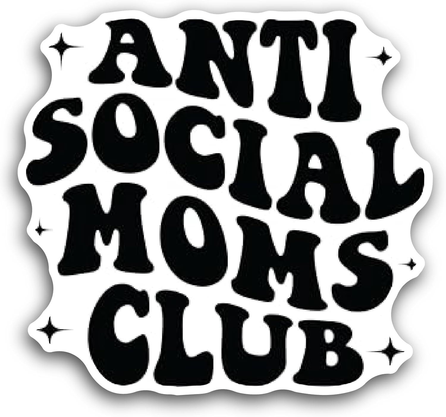 2 (Pieces) 3" and 5" Anti Social Moms Club Text Sticker, Waterproof Vinyl Decals for Many Purpose Like Cars, Trucks, Laptops, Phones, Windows and More