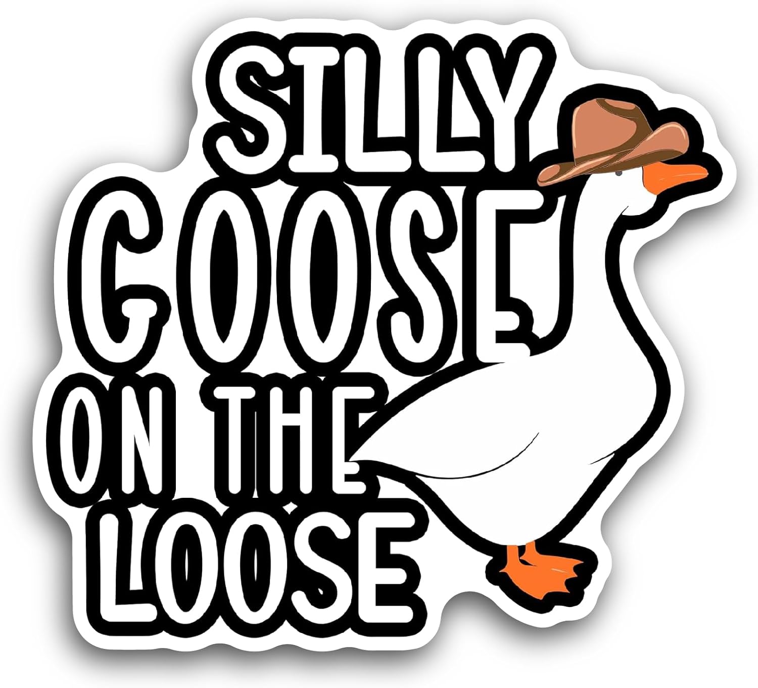 2 (Pieces) 3" and 5" Silly Goose On The Loose Text Sticker, Waterproof Vinyl Decals for Many Purpose Like Cars, Trucks, Laptops, Phones, Windows and More