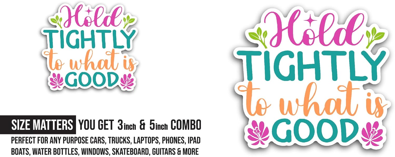 2 (Pieces) 3" and 5" Hold Tightly Sticker, Waterproof Vinyl Decals for Many Purpose Like Cars, Trucks, Laptops, Phones, Windows and More
