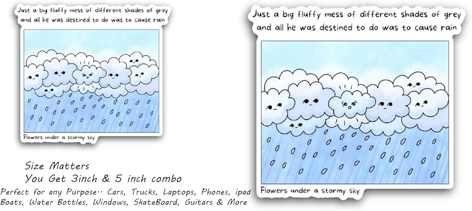 2 (Pieces) 3" and 5" Flowers Under A Stormy Sky Text with Clouds Sticker, Waterproof Vinyl Decals for Many Purpose Like Cars, Trucks, Laptops, Phones, Windows and More