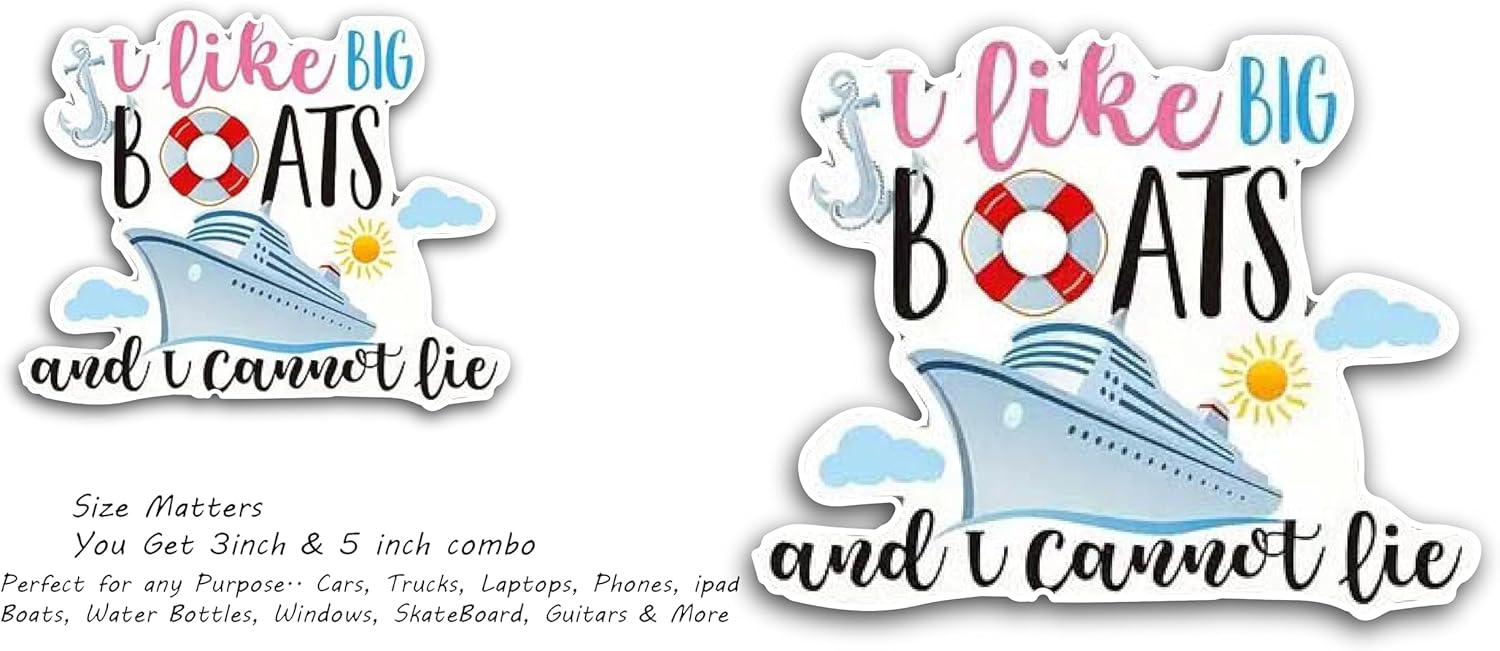 2 (Pieces) 3" and 5" I Like Big Boats and I Cannot Lie Decal Sticker,Waterproof Vinyl Decals for Many Purpose Like Cars, Trucks, Laptops, Phones, Windows and More
