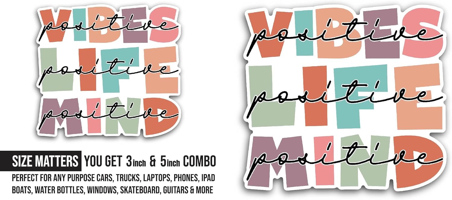 2 (Pieces) 3" and 5" Positive Vibes Sticker, Waterproof Vinyl Decals for Many Purpose Like Cars, Trucks, Laptops, Phones, Windows and More