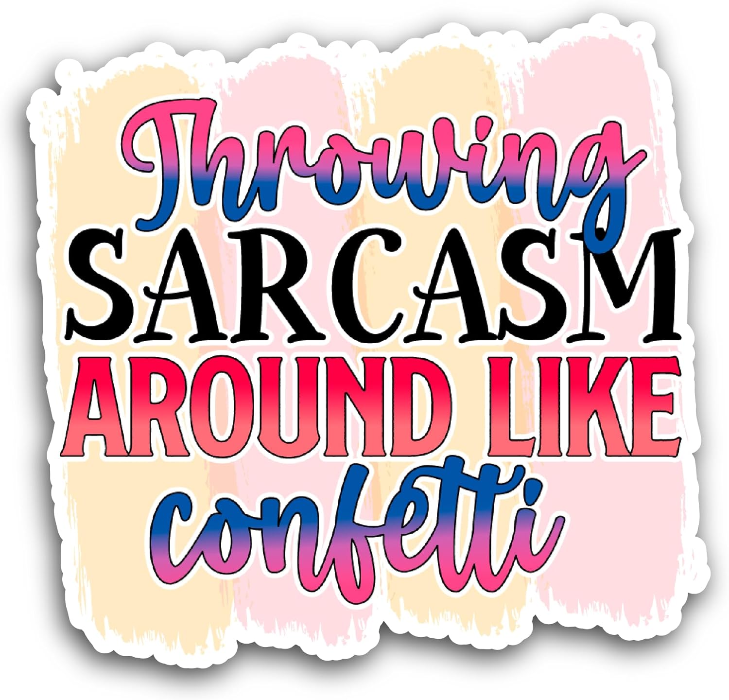 2 (Pieces) 3" and 5" Throwing Sarcasm Sticker, Waterproof Vinyl Decals for Many Purpose Like Cars, Trucks, Laptops, Phones, Windows and More