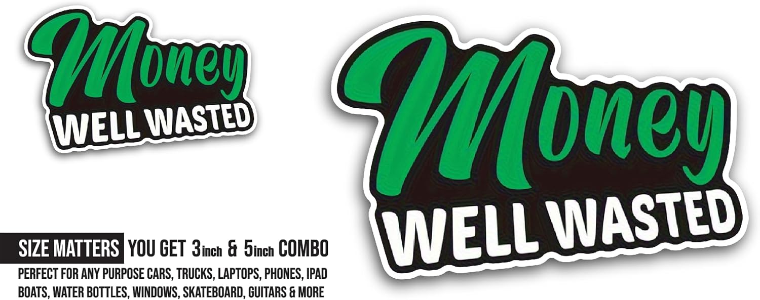 2 (Pieces) 3" and 5" Money Sticker, Waterproof Vinyl Decals for Many Purpose Like Cars, Trucks, Laptops, Phones, Windows and More