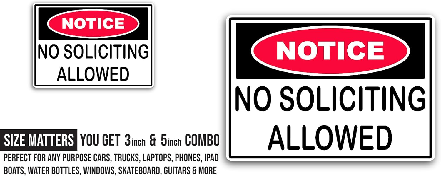 2 (Pieces) 3" and 5" No Soliciting Allowed Sticker, Waterproof Vinyl Decals for Many Purpose Like Cars, Trucks, Laptops, Phones, Windows and More